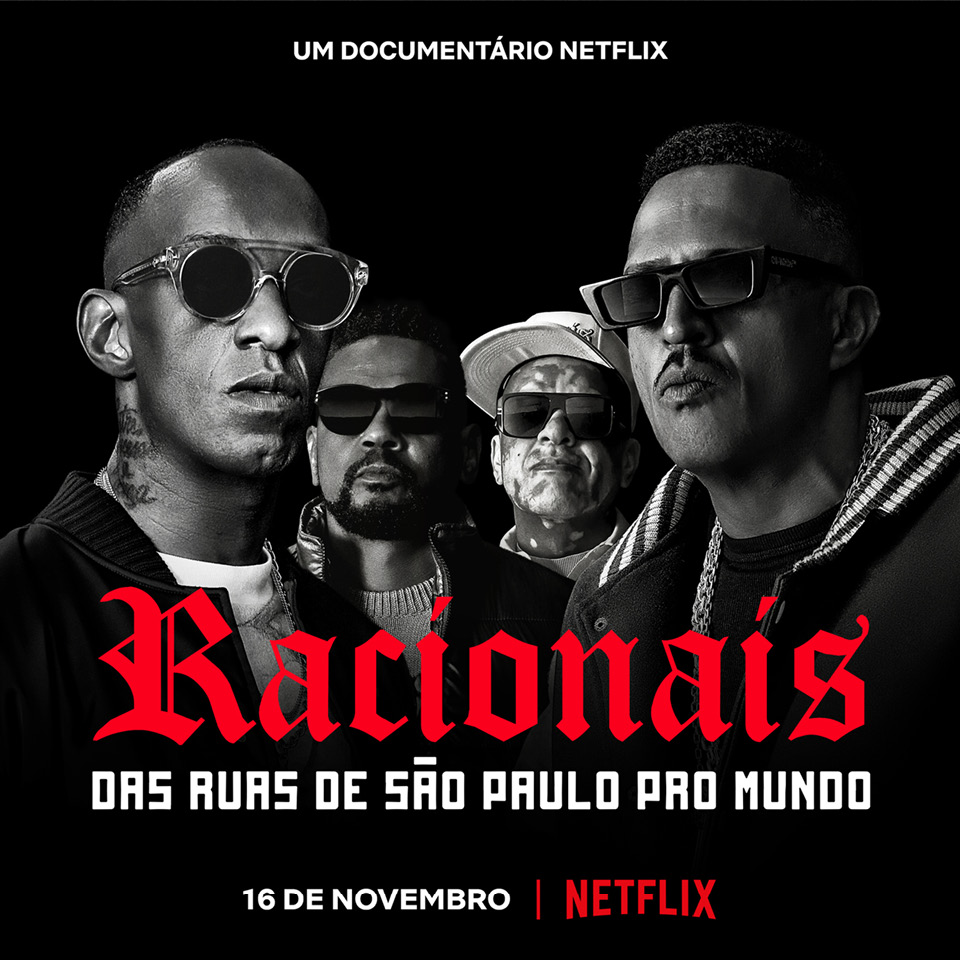 Racionais: das ruas de São Paulo pro mundo